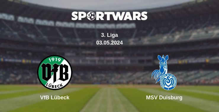 VfB Lübeck — MSV Duisburg дивитись онлайн безкоштовно 03.05.2024