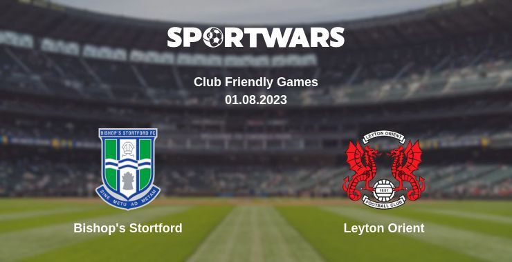 Bishop's Stortford — Leyton Orient дивитись онлайн безкоштовно 01.08.2023