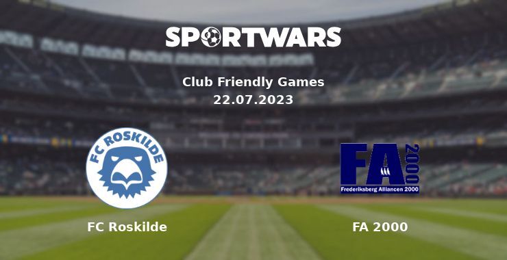 FC Roskilde — FA 2000 дивитись онлайн безкоштовно 22.07.2023