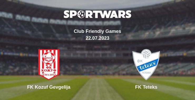 FK Kozuf Gevgelija — FK Teteks дивитись онлайн безкоштовно 22.07.2023