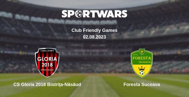 CS Gloria 2018 Bistriţa-Năsăud — Foresta Suceava дивитись онлайн безкоштовно 02.08.2023