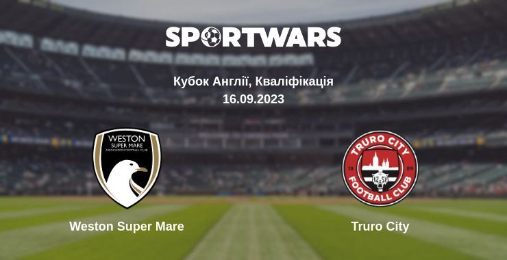 Weston Super Mare — Truro City дивитись онлайн безкоштовно 16.09.2023