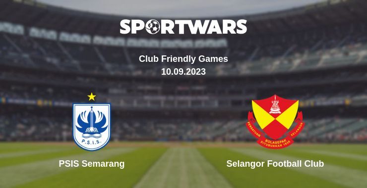 PSIS Semarang — Selangor Football Club дивитись онлайн безкоштовно 10.09.2023