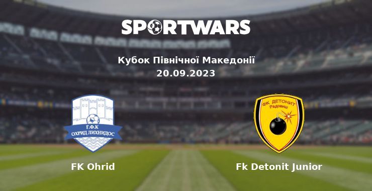 FK Ohrid — Fk Detonit Junior дивитись онлайн безкоштовно 20.09.2023