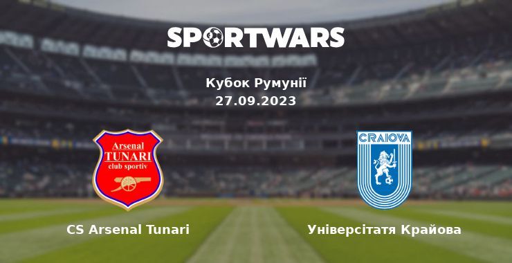 CS Arsenal Tunari — Універсітатя Крайова дивитись онлайн безкоштовно 27.09.2023