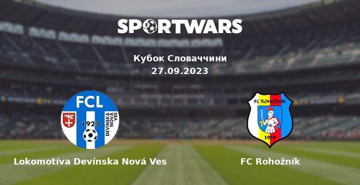 Lokomotíva Devínska Nová Ves — FC Rohožník дивитись онлайн безкоштовно 27.09.2023