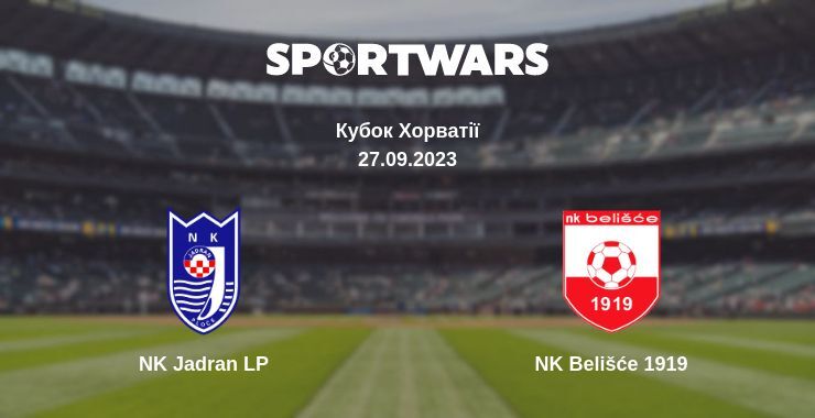 NK Jadran LP — NK Belišće 1919 дивитись онлайн безкоштовно 27.09.2023