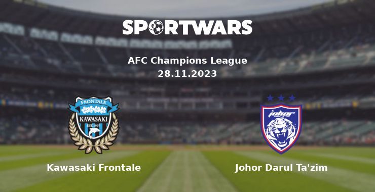 Kawasaki Frontale — Johor Darul Ta'zim дивитись онлайн безкоштовно 28.11.2023