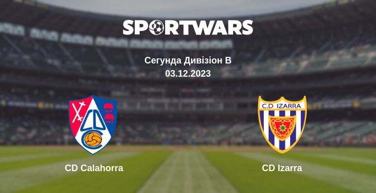 CD Calahorra — CD Izarra дивитись онлайн безкоштовно 03.12.2023