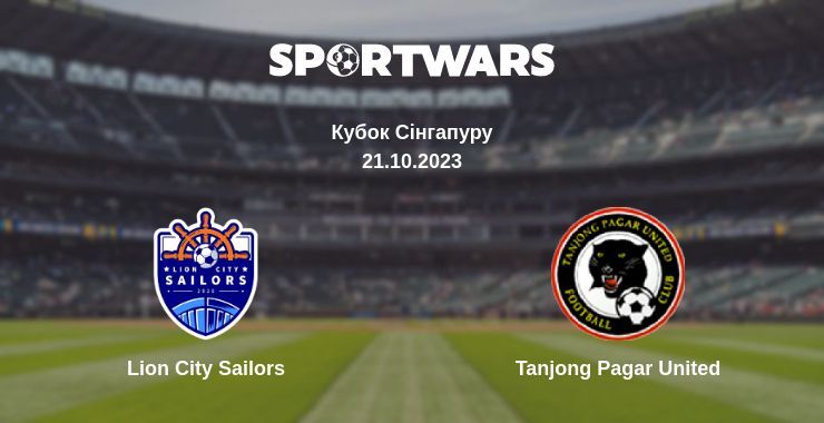 Lion City Sailors — Tanjong Pagar United дивитись онлайн безкоштовно 21.10.2023