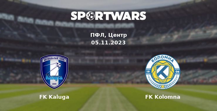 FK Kaluga — FK Kolomna дивитись онлайн безкоштовно 05.11.2023