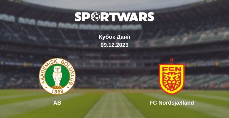 AB — FC Nordsjælland дивитись онлайн безкоштовно 09.12.2023