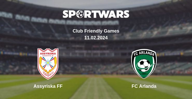 Assyriska FF — FC Arlanda дивитись онлайн безкоштовно 11.02.2024