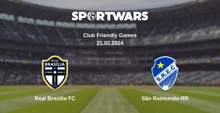 Real Brasília FC — São Raimundo-RR дивитись онлайн безкоштовно 21.02.2024