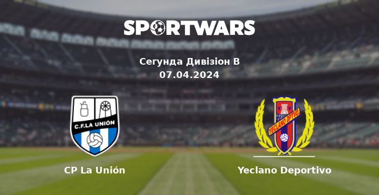 CP La Unión — Yeclano Deportivo дивитись онлайн безкоштовно 07.04.2024