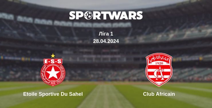 Etoile Sportive Du Sahel — Club Africain дивитись онлайн безкоштовно 28.04.2024