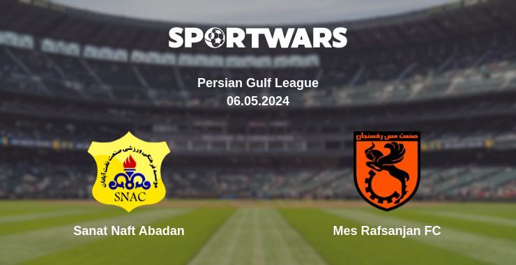 Sanat Naft Abadan — Mes Rafsanjan FC дивитись онлайн безкоштовно 06.05.2024