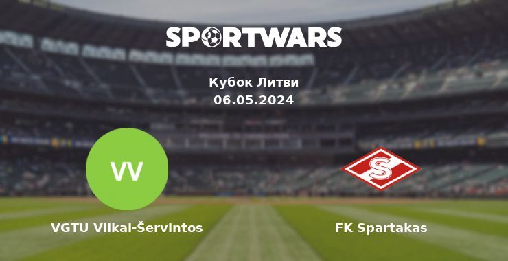 VGTU Vilkai-Šervintos — FK Spartakas дивитись онлайн безкоштовно 06.05.2024