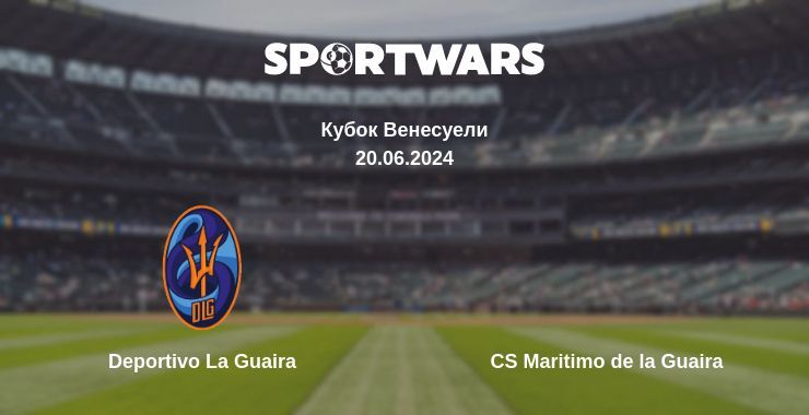 Deportivo La Guaira — CS Maritimo de la Guaira дивитись онлайн безкоштовно 20.06.2024