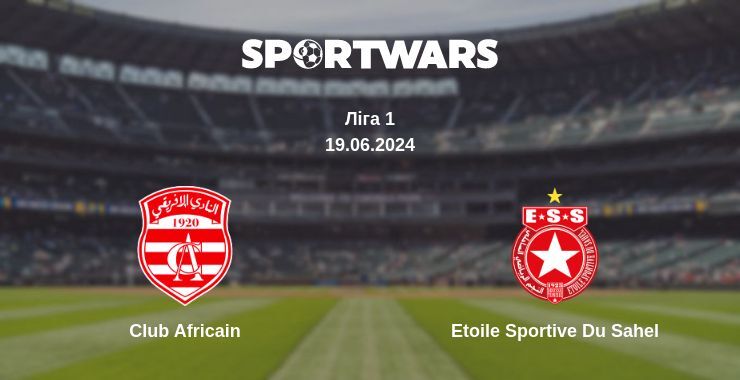 Club Africain — Etoile Sportive Du Sahel дивитись онлайн безкоштовно 19.06.2024