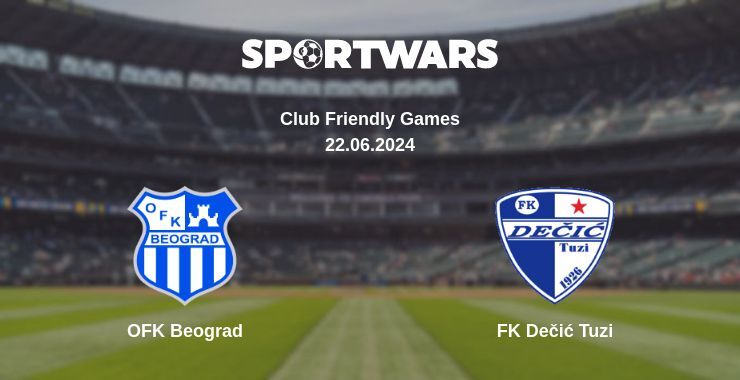 OFK Beograd - FK Dečić Tuzi, де дивитися онлайн трансляцію