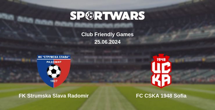 FK Strumska Slava Radomir — FC CSKA 1948 Sofia дивитись онлайн безкоштовно 25.06.2024