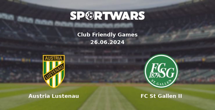 Austria Lustenau — FC St Gallen II дивитись онлайн безкоштовно 26.06.2024