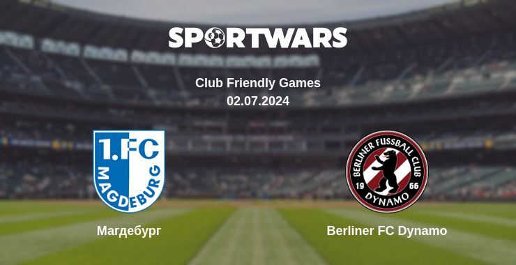 Магдебург — Berliner FC Dynamo дивитись онлайн безкоштовно 02.07.2024