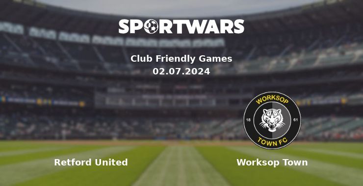 Retford United — Worksop Town дивитись онлайн безкоштовно 02.07.2024