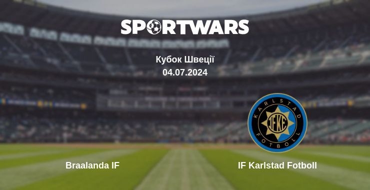 Braalanda IF — IF Karlstad Fotboll дивитись онлайн безкоштовно 04.07.2024