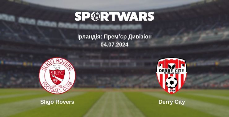 Sligo Rovers — Derry City дивитись онлайн безкоштовно 04.07.2024