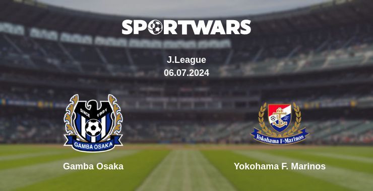 Gamba Osaka — Yokohama F. Marinos дивитись онлайн безкоштовно 06.07.2024