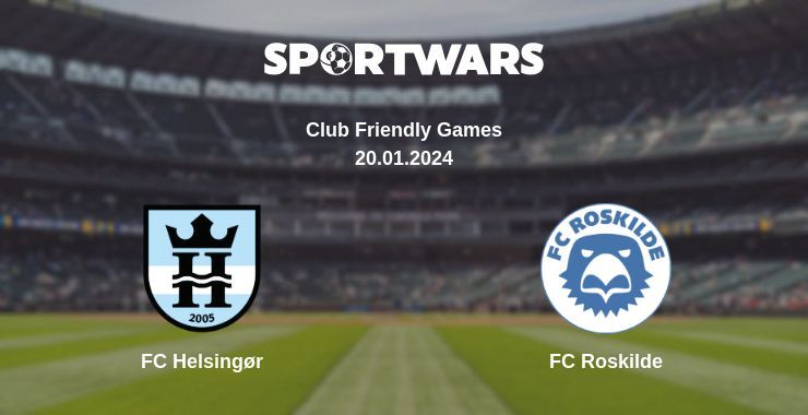 FC Helsingør — FC Roskilde дивитись онлайн безкоштовно 20.01.2024