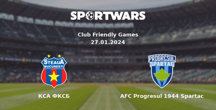 КСА ФКСБ — AFC Progresul 1944 Spartac дивитись онлайн безкоштовно 27.01.2024