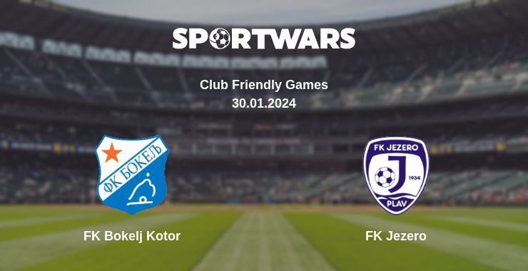 FK Bokelj Kotor — FK Jezero дивитись онлайн безкоштовно 30.01.2024