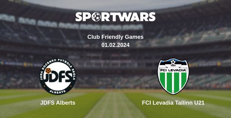 JDFS Alberts — FCI Levadia Tallinn U21 дивитись онлайн безкоштовно 01.02.2024