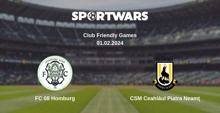 FC 08 Homburg — CSM Ceahlăul Piatra Neamţ дивитись онлайн безкоштовно 01.02.2024