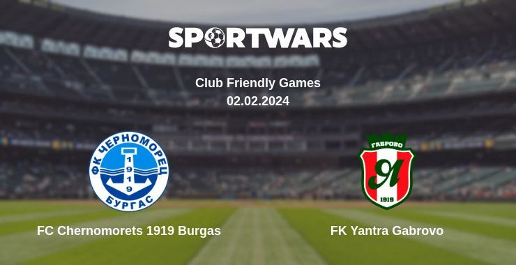 FC Chernomorets 1919 Burgas — FK Yantra Gabrovo дивитись онлайн безкоштовно 02.02.2024