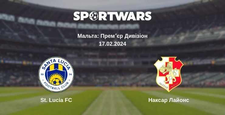 St. Lucia FC — Наксар Лайонс дивитись онлайн безкоштовно 17.02.2024