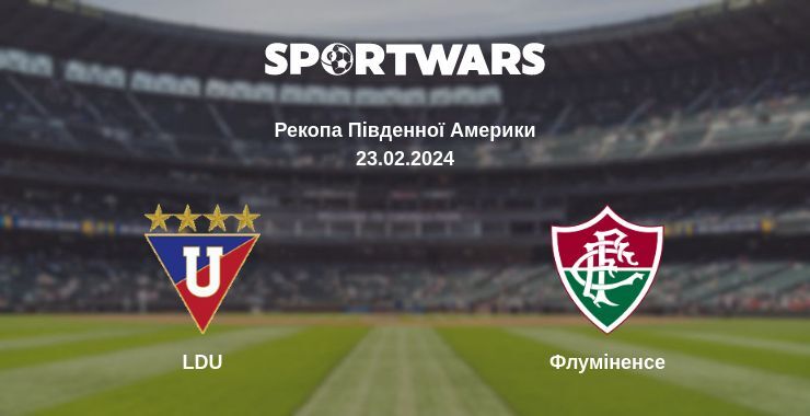 LDU — Флуміненсе дивитись онлайн безкоштовно 23.02.2024