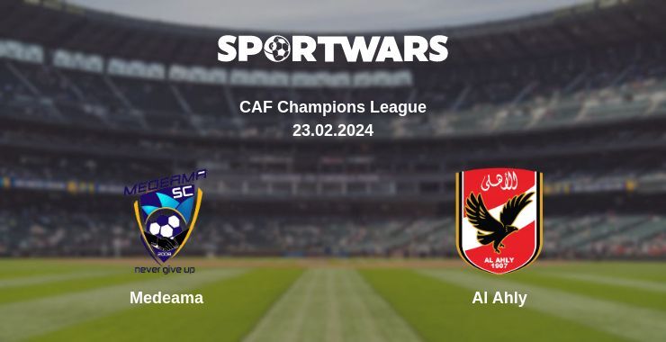 Medeama — Al Ahly дивитись онлайн безкоштовно 23.02.2024