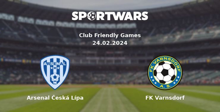 Arsenal Česká Lípa — FK Varnsdorf дивитись онлайн безкоштовно 24.02.2024