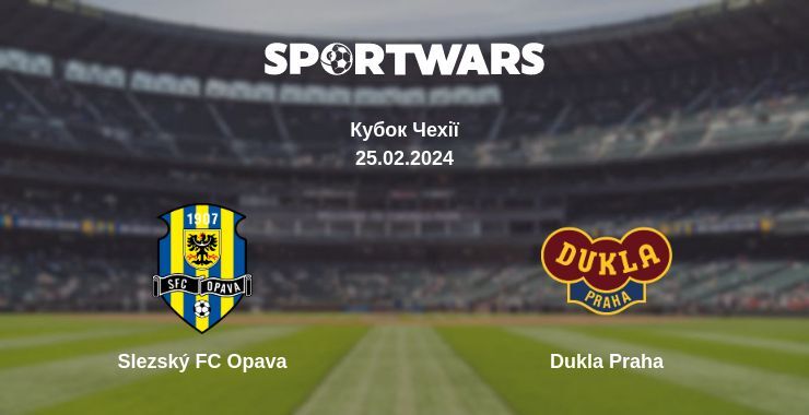 Slezský FC Opava — Dukla Praha дивитись онлайн безкоштовно 25.02.2024