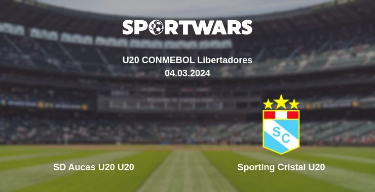 SD Aucas U20 U20 — Sporting Cristal U20 дивитись онлайн безкоштовно 04.03.2024