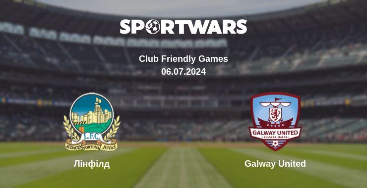 Лінфілд — Galway United дивитись онлайн безкоштовно 06.07.2024