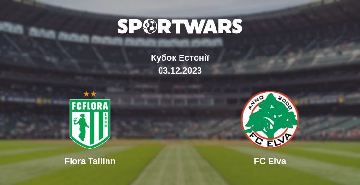 Flora Tallinn — FC Elva дивитись онлайн безкоштовно 03.12.2023