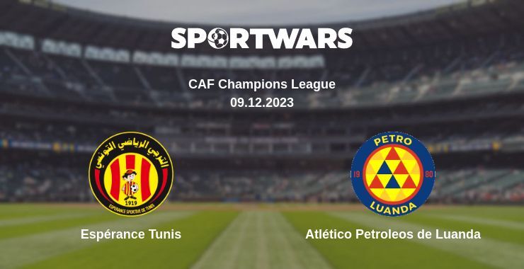 Espérance Tunis — Atlético Petroleos de Luanda дивитись онлайн безкоштовно 09.12.2023