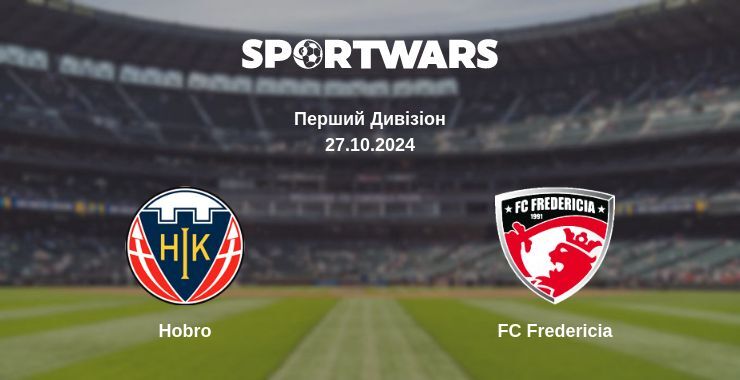 Результат матчу Hobro — FC Fredericia, 27.10.2024