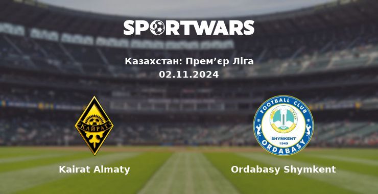 Kairat Almaty — Ordabasy Shymkent дивитись онлайн безкоштовно 02.11.2024