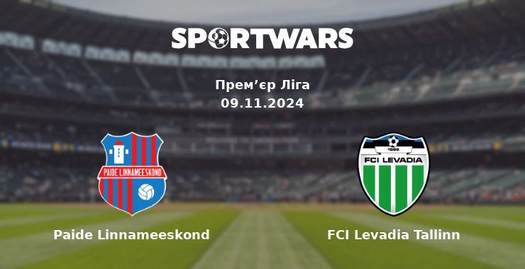 Paide Linnameeskond — FCI Levadia Tallinn дивитись онлайн безкоштовно 09.11.2024